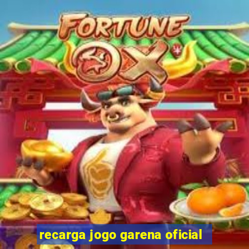 recarga jogo garena oficial